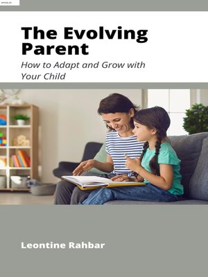 cover image of The Evolving Parent